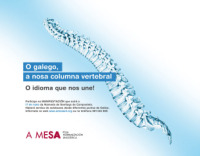 "O galego, a nosa columna vertebral" &eacute; o lema escollido para este ano