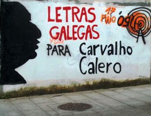 Unha pintada, demandando as Letras para Carvalho Calero, feita en Lugo polo CS M&aacute;dia Leva